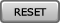 Reset